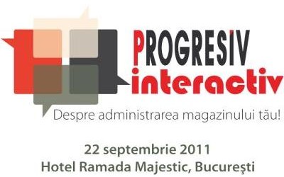 Magazinul Progresiv invita retailerii locali la seminarul Progresiv Interactiv, pe 22 septembrie