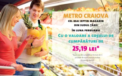 Metro Craiova, cel mai ieftin magazin din sudul țării în luna februarie