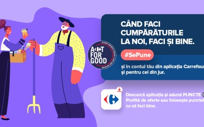 Carrefour lansează programul Act For Good